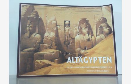 Altägypten in den Lithographien von David Roberts.