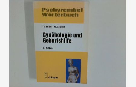 Pschyrembel-Wörterbuch Gynäkologie und Geburtshilfe.