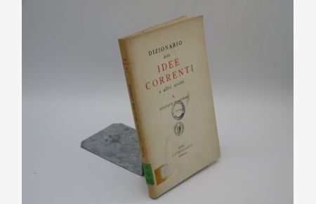 Dizionario delle Idee Correnti e altri scritti.   - Saggi e Memorie, 3 numeriertes Exemplar: 032