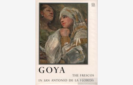 Goya  - The Frescos in San Antonio de la Florida in Madrid