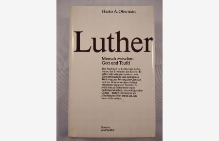 Luther: Mensch zwischen Gott und Teufel.