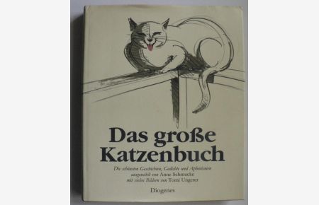 Das große Katzenbuch - Die schönsten Geschichten, Gedichte und Aphorismen