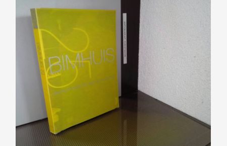 Bimhuis 25. Stories od twenty five years at the Bimhuis