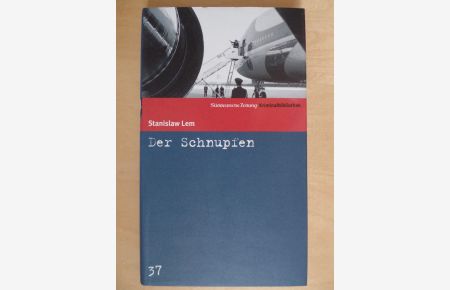Der Schnupfen : Roman. (gebundene Ausg. )  - Süddeutsche Zeitung Kriminalbibliothek ; 37