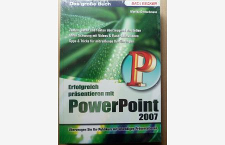 Erfolgreich präsentieren mit Powerpoint 2007