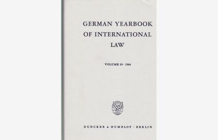 German Yearbook of International Law / Jahrbuch für Internationales Recht. : Vol. 29 (1986).