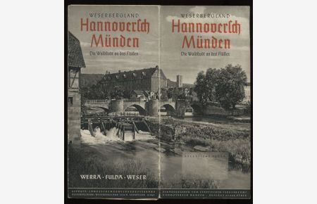 Hannoversch Münden. Die Weltstadt an drei Flüssen.