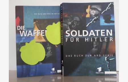 Konvolut aus 2 Taschenbücher zur Serie im Ersten: 1. Die Waffen-SS. / 2. Soldaten für Hitler.