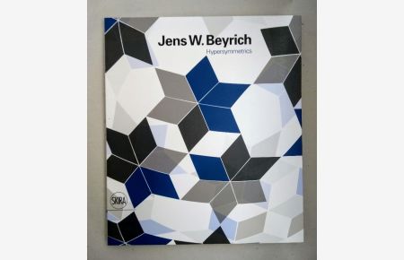 Jens W. Beyrich: Hypersymmetrics.