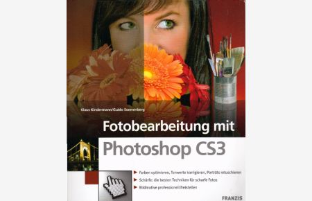 Fotobearbeitung mit Photoshop CS3