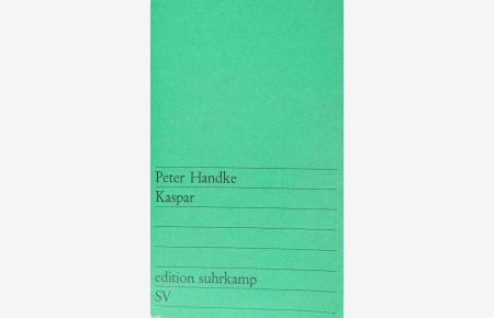 Kaspar. - edition suhrkamp ; 322
