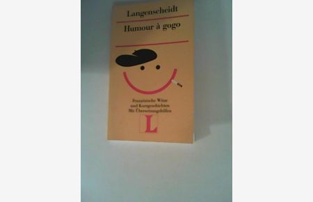 Langenscheidt Lektüre, Bd. 68, Humour a gogo