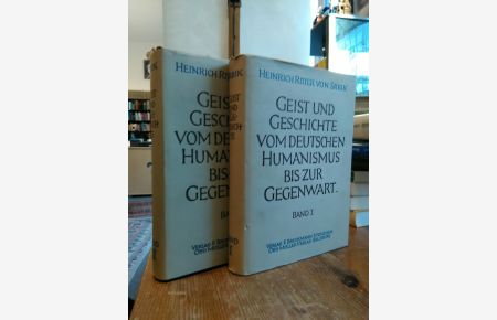 Geist und Geschichte vom deutschen Humanismus bis zur Gegenwart. 2 Bände.