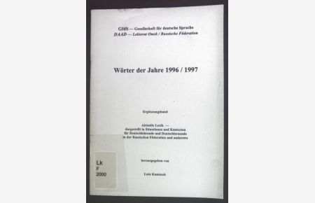 Wörter der Jahre 1996/1997 Ergänzungsband.
