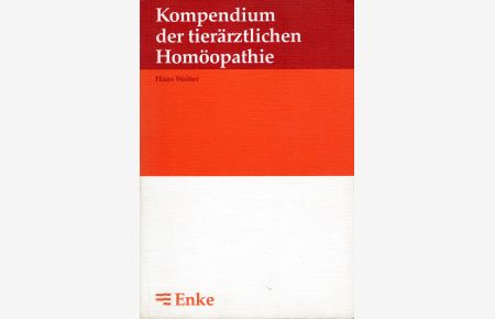 Kompendium der tierärztlichen Homöopathie.