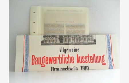 Allgemeine Baugewerbliche Ausstellung, 1881.   - Reihe: Braunschweig Edition.
