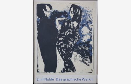 Emil Nolde. Holzschnitte und Lithographien. Neu bearbeitet, ergänzt und mit Abbildungen versehen von Christel Mosel (= Das garaphische Werk, Band II).
