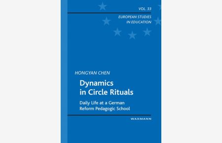 Dynamics in Circle Rituals.   - Daily Life at a German Reform Pedagogic School.