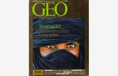 GEO - Das neue Bild der Erde. Heft 10, Oktober 1996: 20 Jahre GEO: Die Welt mit anderen Augen sehen. Jubiläums Ausgabe.