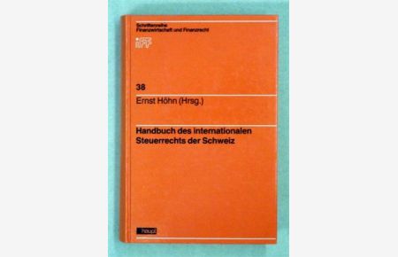 Handbuch des internationalen Steuerrechts der Schweiz.