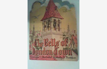 The Bells of London Town.   - A Kiddie Kut Book