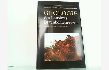 Geologie des Lausitzer Braunkohlenreviers. Gewidmet dem 500. Geburtstag von Georgius Agricola.