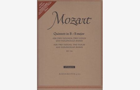 Quintett in B / B major. KV 174.   - Für zwei Violinen, zwei Violen und Violoncello (Basso) / For two Violins, two Violas and Violoncello (Basso). Stimmen. Streichquintette (BA 4549). Hrg. Ernst Hess und Ernst Fritz Schmid.