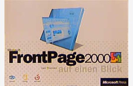 Microsoft FrontPage 2000 auf einen Blick