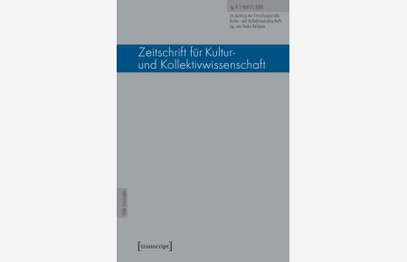 Zeitschrift für Kultur- und Kollektivwissenschaft  - Jg. 4, Heft 2/2018