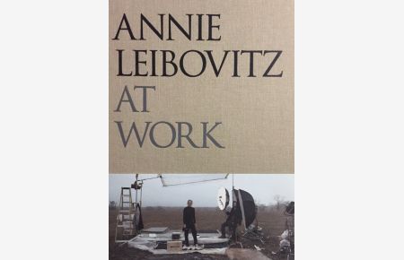 Annie Leibovitz at Work.