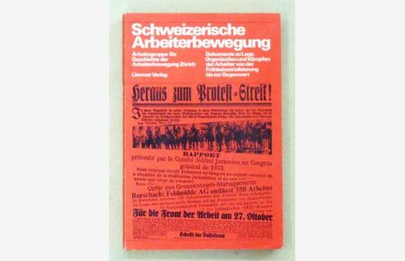 Schweizerische Arbeiterbewegung.