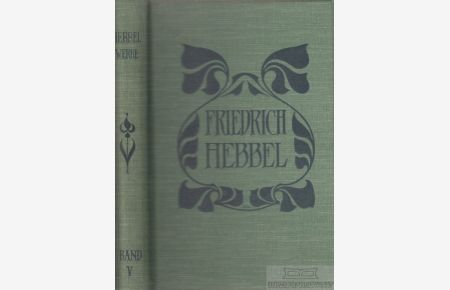 Sämtliche Werke . Historisch- kritische Ausgabe. Fünfter Band  - Dramen V. (1830-1863) - Fragmente, Pläne