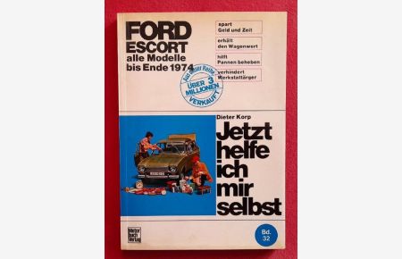 Ford Escort alle Modelle bis Ende 1974