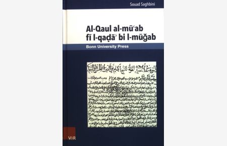 Al-Qaul al-mu'ab fi l-qada' bi l-mugab.   - Mamluk Studies ; Band 6