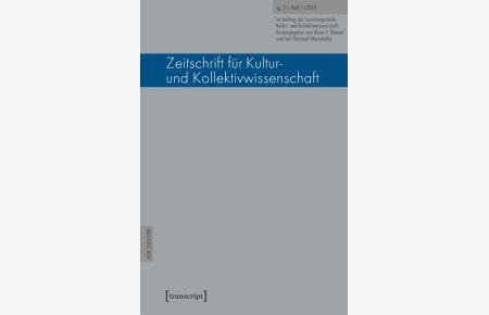 Zeitschrift für Kultur- und Kollektivwissenschaft  - Jg. 5, Heft 1/2019
