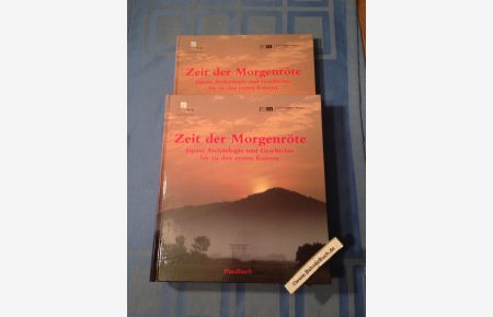 Zeit der Morgenröte. Japans Archäologie und Geschichte bis zu den ersten Kaisern. Katalogband und Handbuch. (2 Bände komplett).