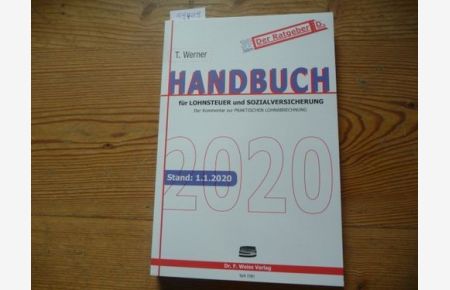 Handbuch für Lohnsteuer und Sozialversicherung 2020: Der Kommentar zur Praktischen Lohnabrechnung