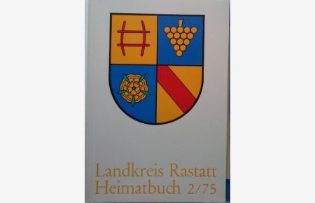 Landkreis Rastatt Heimatbuch 2/75