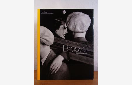 Brassaï. The Monograph