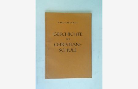 Geschichte der Christianschule