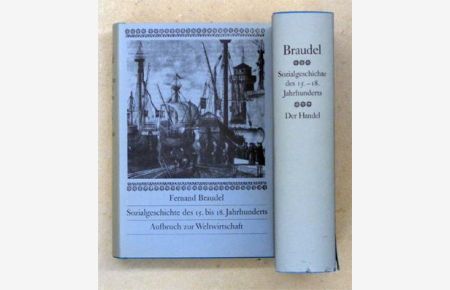 Sozialgeschichte des 15. - 18. Jahrhunderts. (2 von 3 Bdn. ).