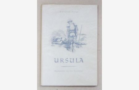 Ursula. Illustrationen von Otto Baumberger.