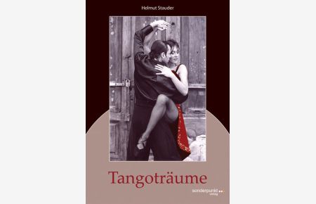 Tangoträume (Sonderpunkt Roman)