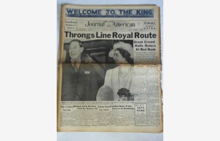 No. 18, 806-Daily, Saturday, June 10, 1939: Throngs Line Royal Route - Great Crowd Hails Rulers at Red Bank. Thousands Wait at Battery; 90 Degree Heat Forcast