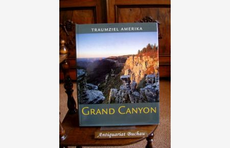 Grand Canyon.   - Fotos Christian Heeb. Text Helmut Friedrich / Edition USA; Traumziel Amerika