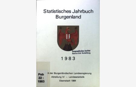 Statistisches Jahrbuch Burgenland 1983.