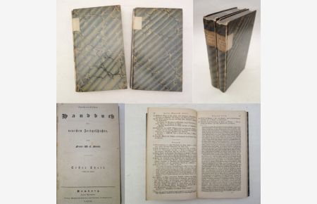 Synchronistisches Handbuch der neuesten Zeitgeschichte. 1. Theil: 1806 bis 1811 / 2. Theil: 1811 bis 1816 * 2 Bände ( v o l l s t ä n d i g )