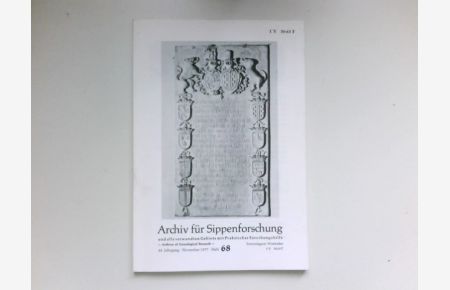 Archiv für Sippenforschung und alle verwandten Gebiete :  - 43. Jahrgang. Heft 68, 1977.