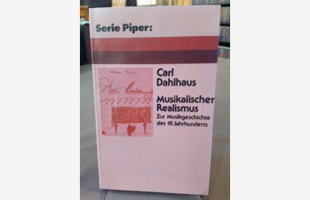 Musikalischer Realismus.   - Zur Musikgeschichte des 19. Jahrhunderts.