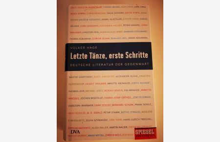 Letzte Tänze, erste Schritte : deutsche Literatur der Gegenwart.